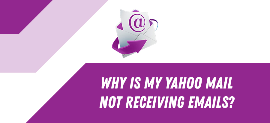 Why is My Yahoo Mail not Receiving Emails | Contactforhelp