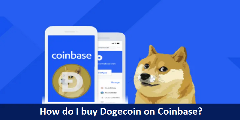 How do I buy Dogecoin on Coinbase? | Quicksquaddesk.com