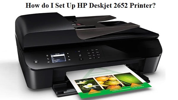 How do I Set Up HP DeskJet 2652 Printer? | HP Customer Service