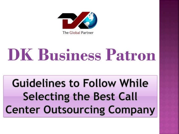 PPT - Guidelines to Follow While Selecting the Best Call Center Outsourcing Company PowerPoint Presentation - ID:10774543