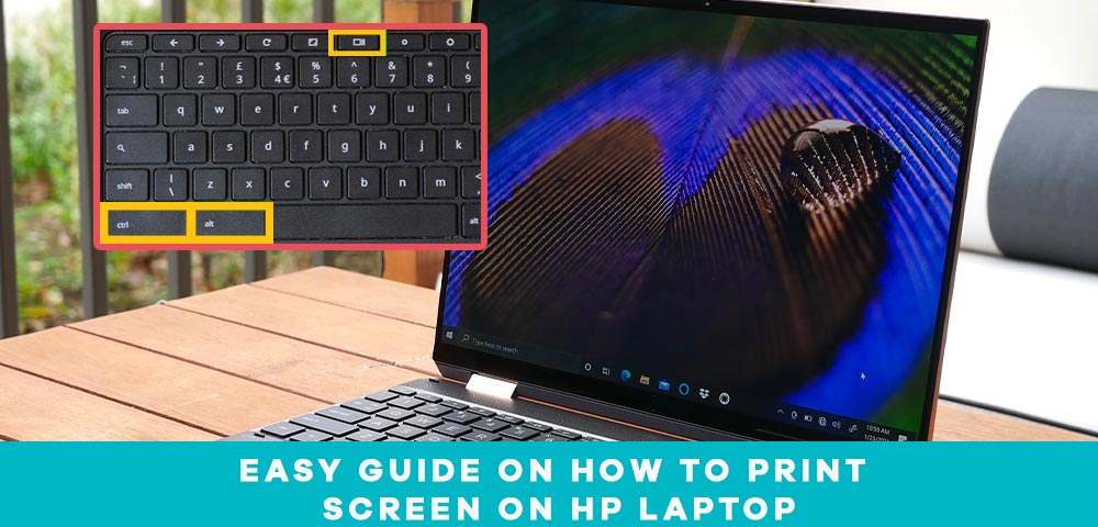 Easy Guide on how to print screen on HP Laptop