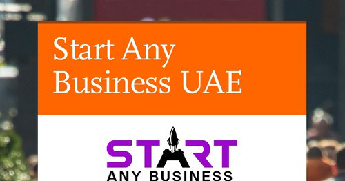 Start Any Business UAE | Smore Newsletters