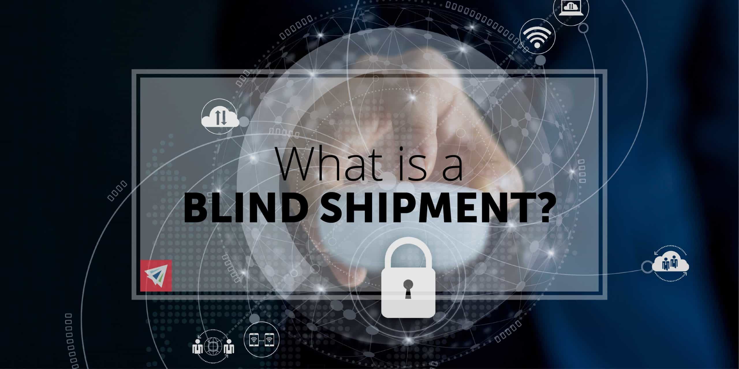 What is Blind Shipping? - Ship Customer Direct