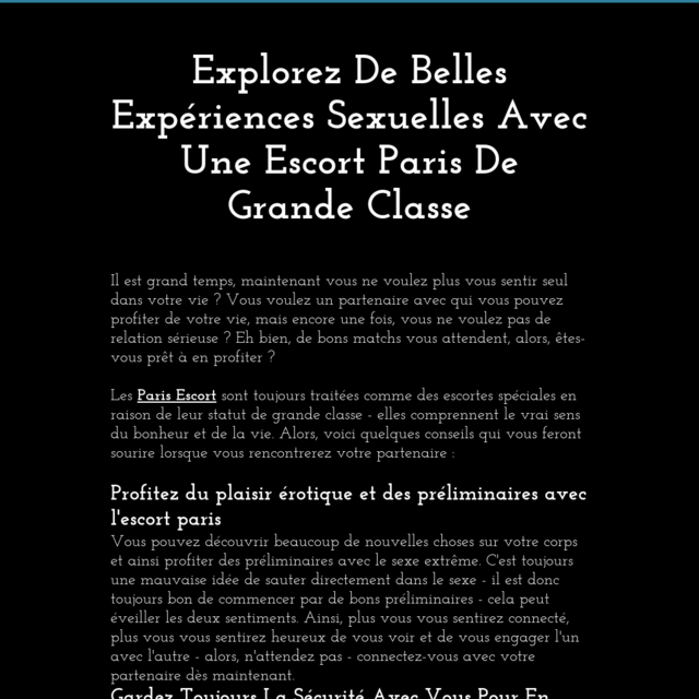Explorez De Belles Expériences Sexuelles Avec Une Escort Paris De Grande Classe