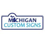 Michigan Custom Signs Profile Picture