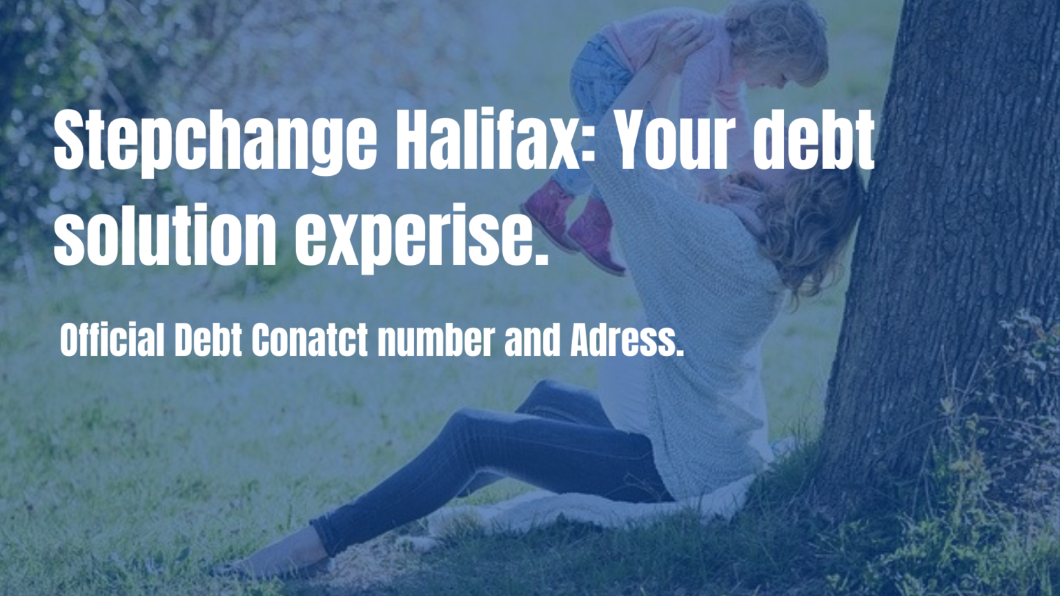 Stepchange Halifax Office address & Contact Number 03338803165