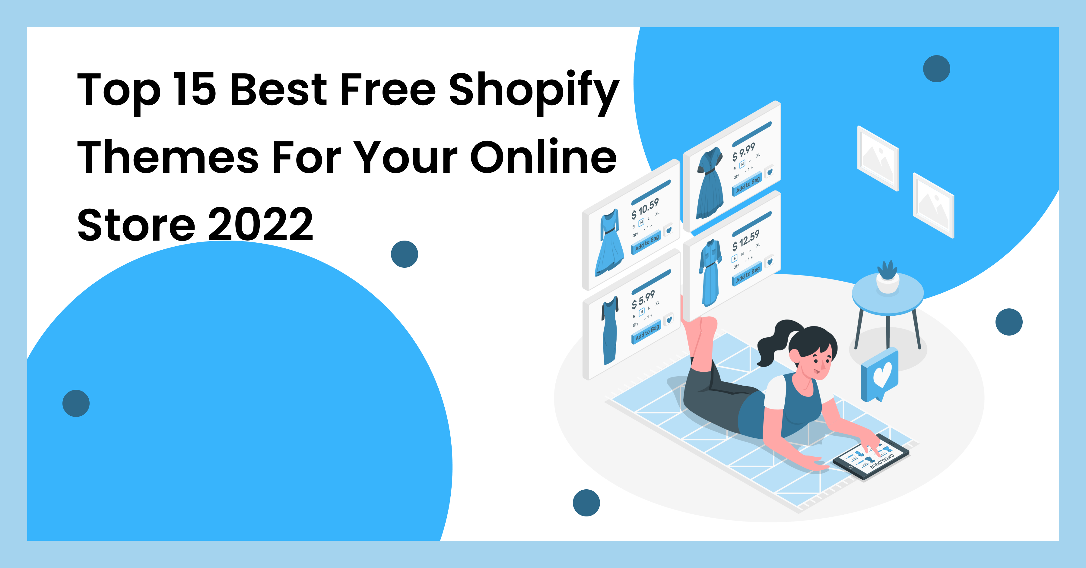 15 Free Shopify Themes in 2022