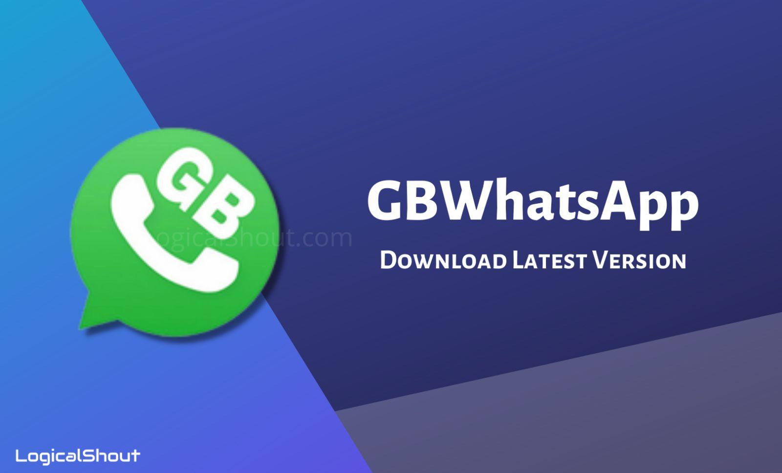 GBWhatsApp Download APK v19.32 (Updated) Apr 2022 – Official Latest (Anti-Ban)