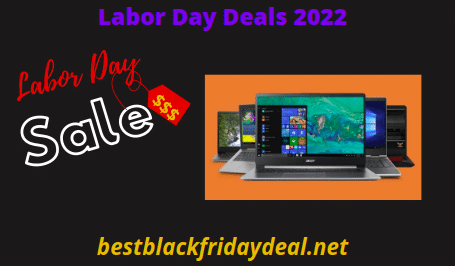 Labor Day Laptop Sales 2022 - Deals From Dell, HP, Lenovo & Samsung