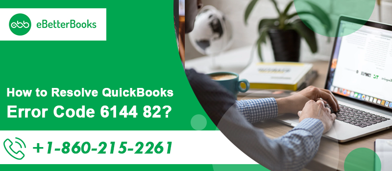 How to Fix QuickBooks Error Code 6144 82 | Call Us +18602152261 | TechPlanet