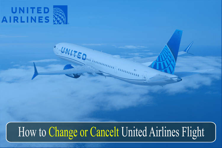How to Cancel or Change United Flight