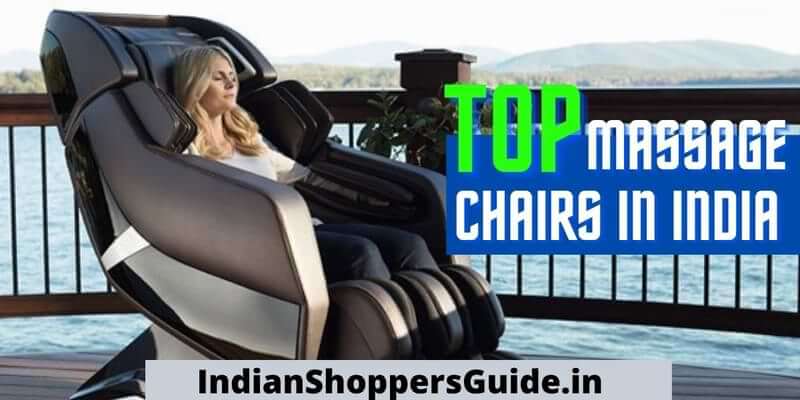 7 Best Massage Chairs in India August 2022 - Review & Buying Guide