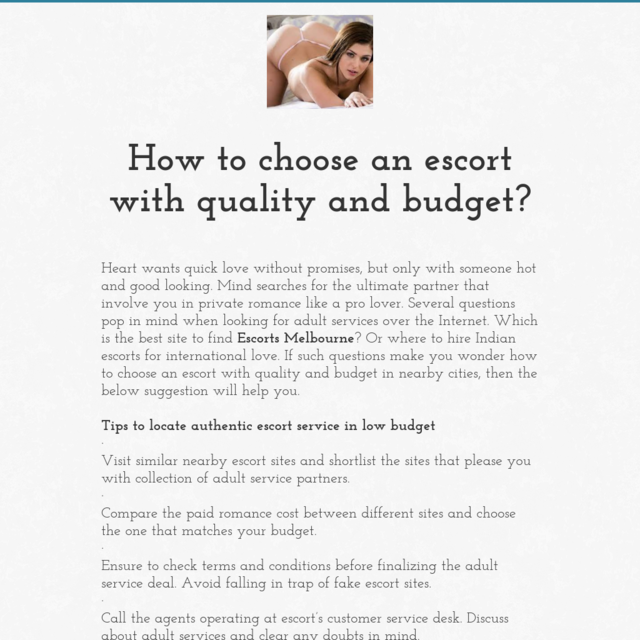 How to choose an escort with quality and budget?