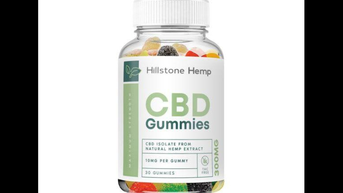 Hillstone Hemp CBD Gummies Reviews Beware Scam Alert