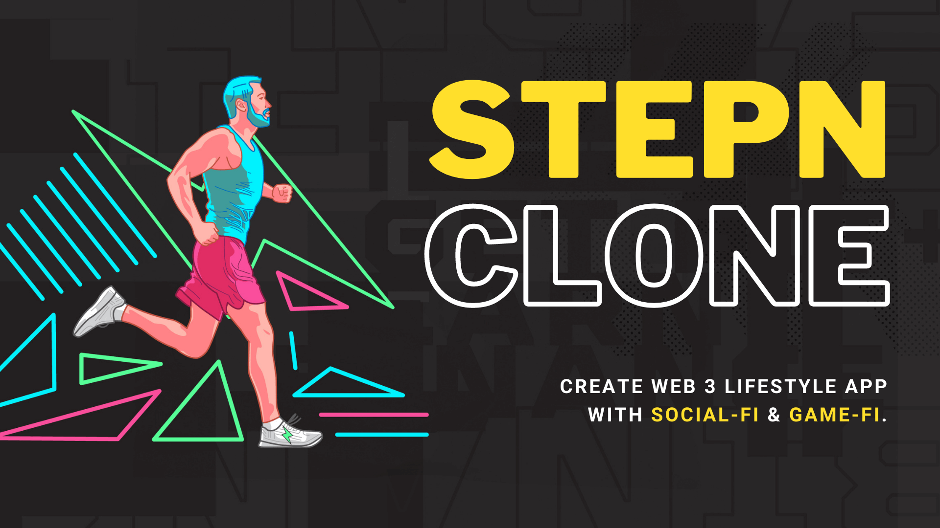 STEPN Clone App | Create Move to Earn App like STEPN