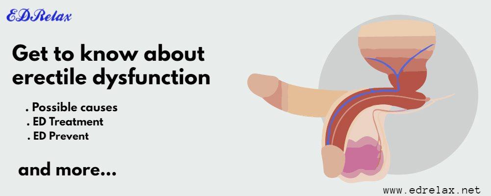 Get to know about erectile dysfunction
