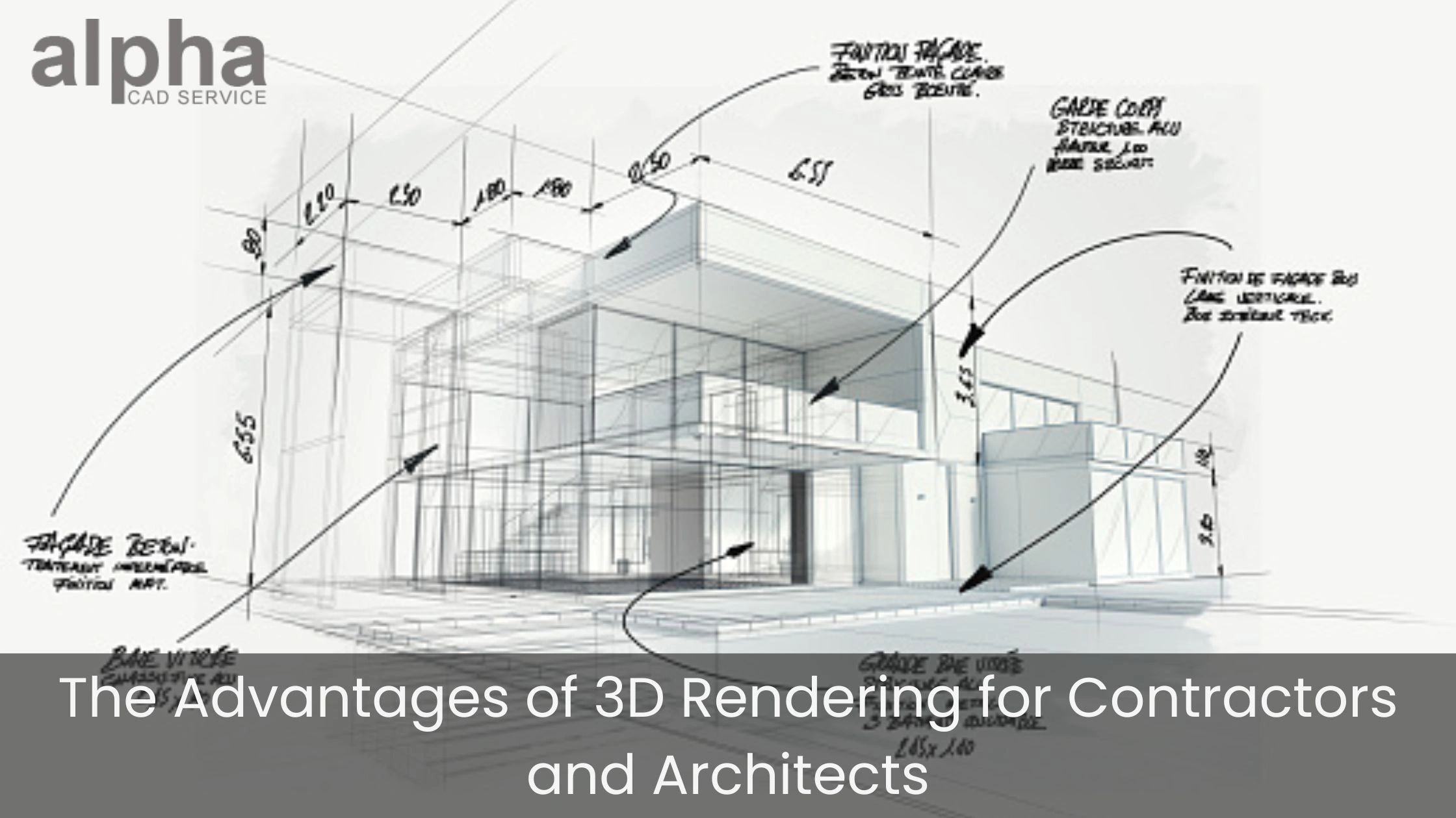 The Advantages of 3D Rendering for Contractors and Architects