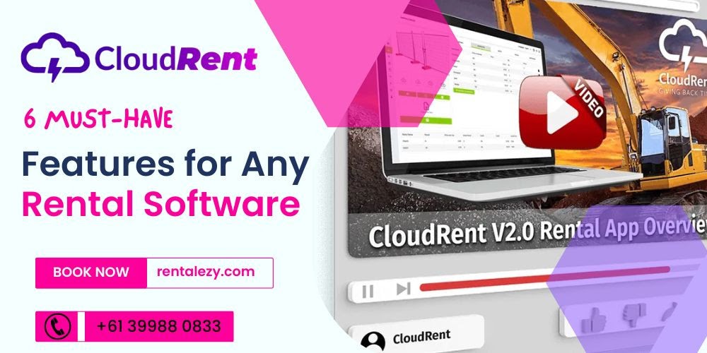 6 Must-Have Features for Any Rental Software