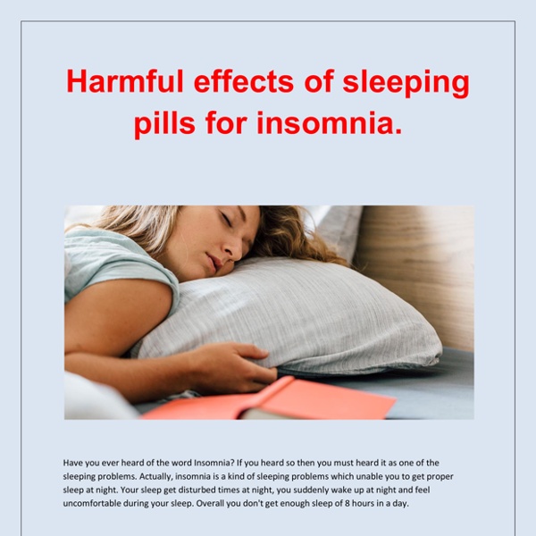 Harmful effects of sleeping pills for insomnia. | Pearltrees