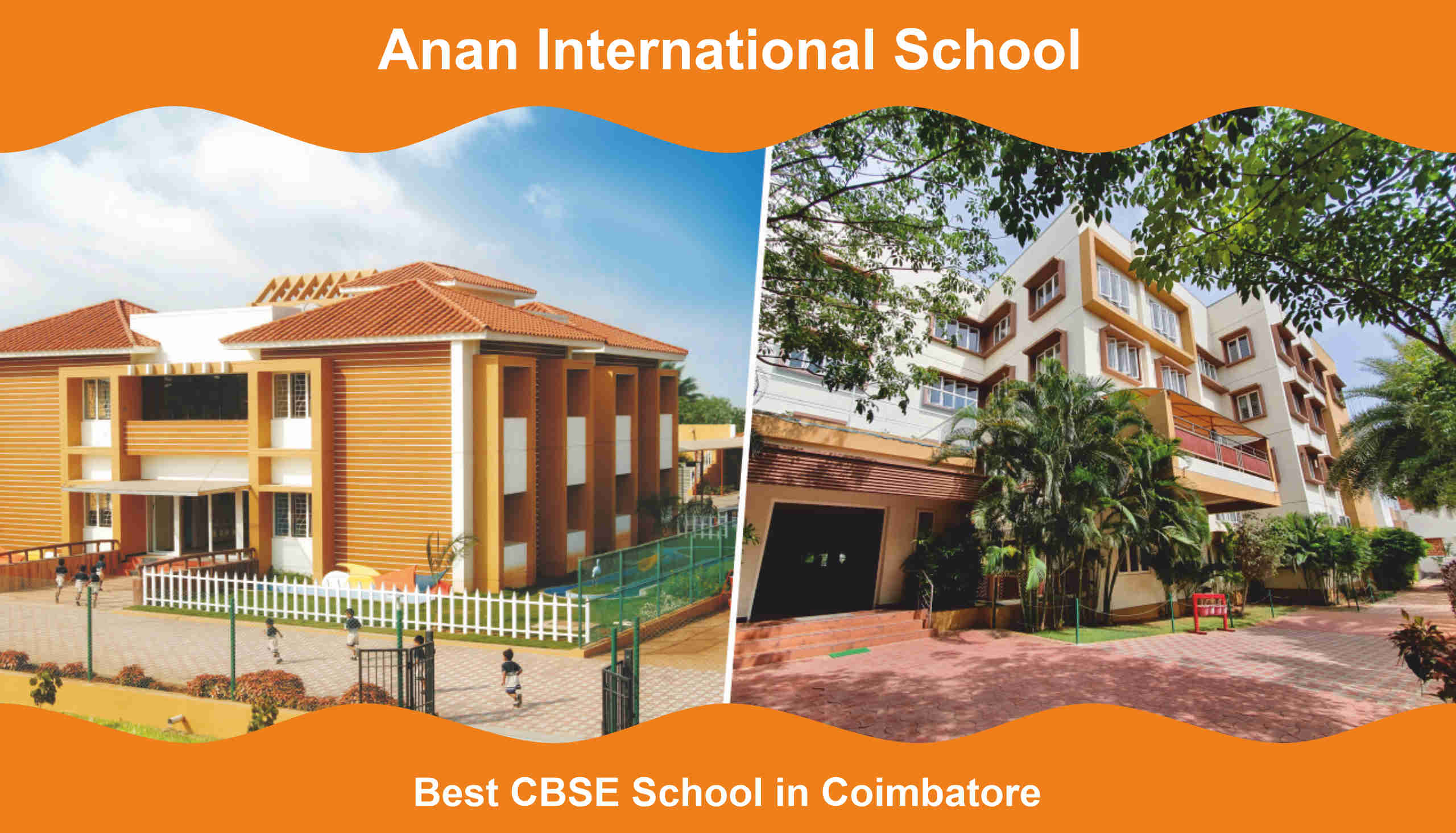 Anan International CBSE School in Coimbatore |Best CBSE School Coimbatore