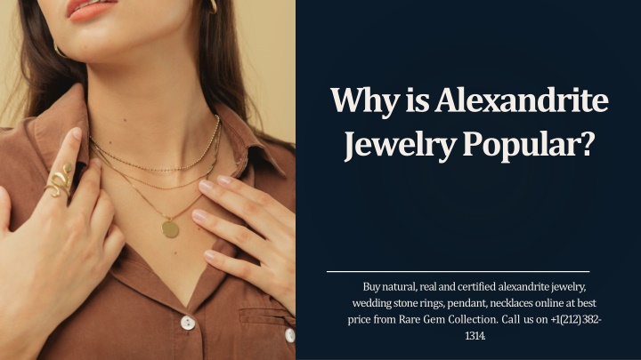 PPT - Why is Alexandrite Jewelry Popular PowerPoint Presentation, free download - ID:11675684