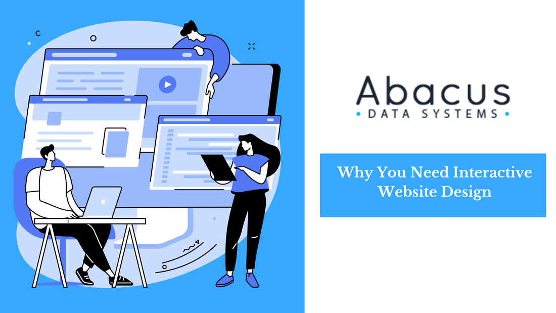 Why You Need Interactive Website Design