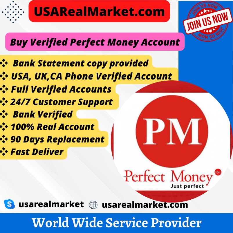 Buy Verified Perfect Money Account - 100% Verified & Cheap