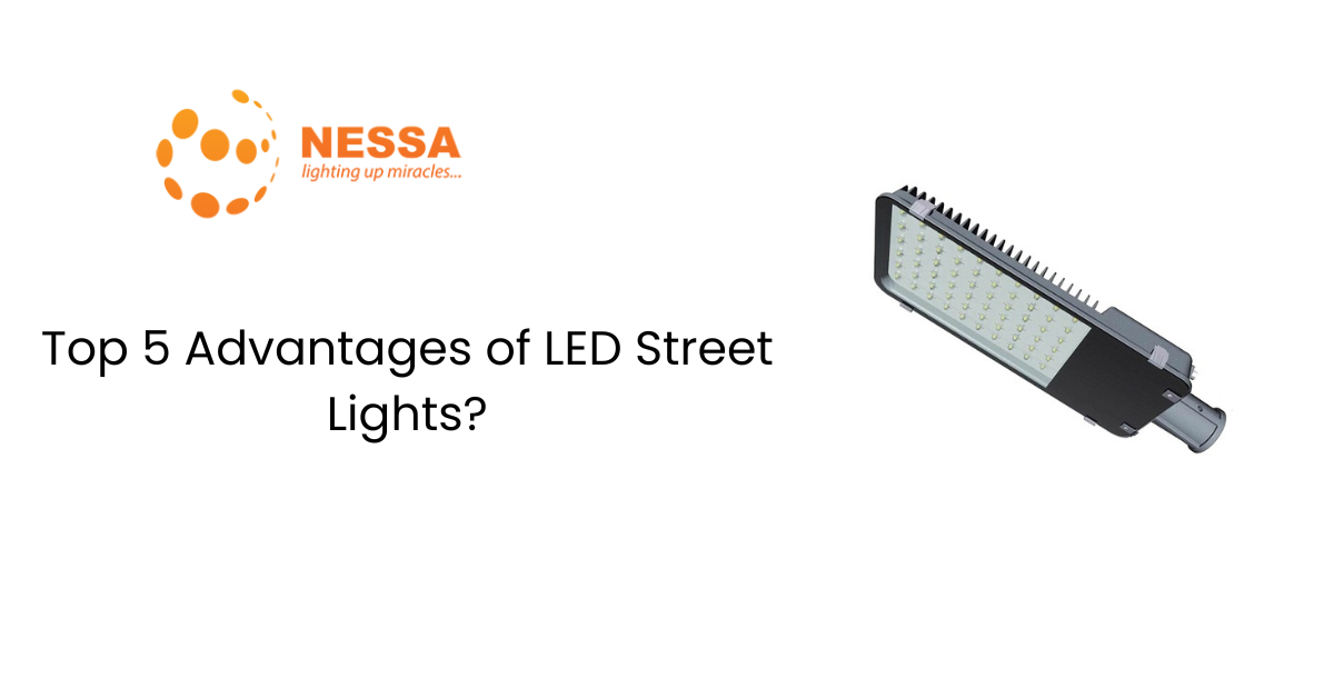 Top 5 Advantages of LED Street Lights