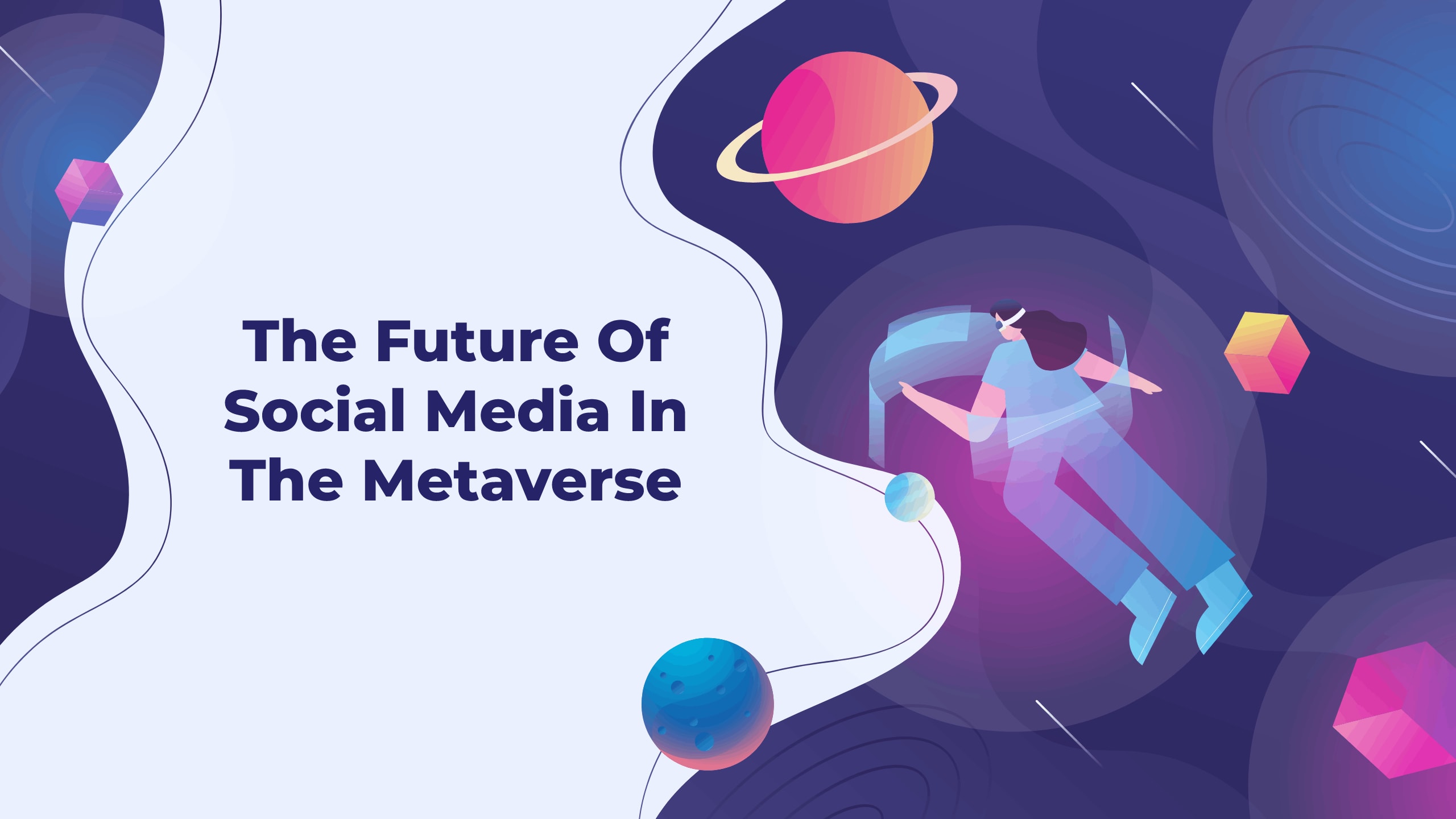 The Future Of Social Media In The Metaverse | 01