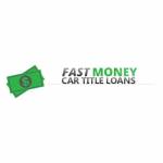 Fast Money Car Title Loans Profile Picture