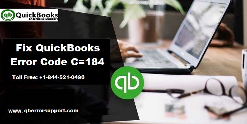 How to eliminate QuickBooks Error Code C=184?