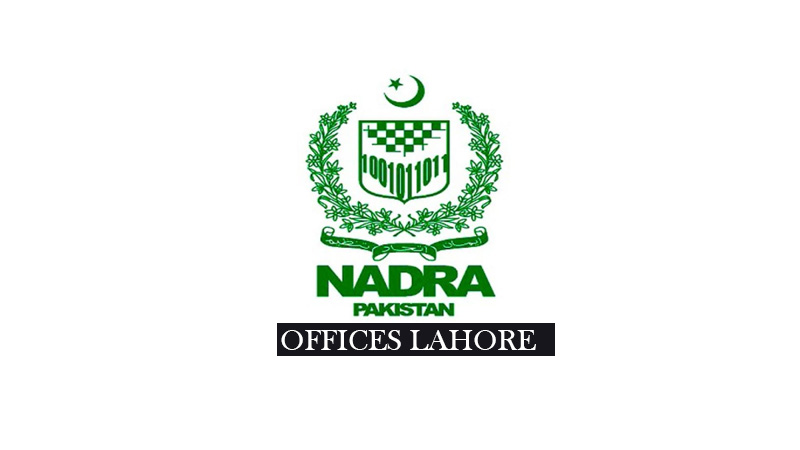 NADRA Offices Lahore - Completed Guidelines - The Upcut