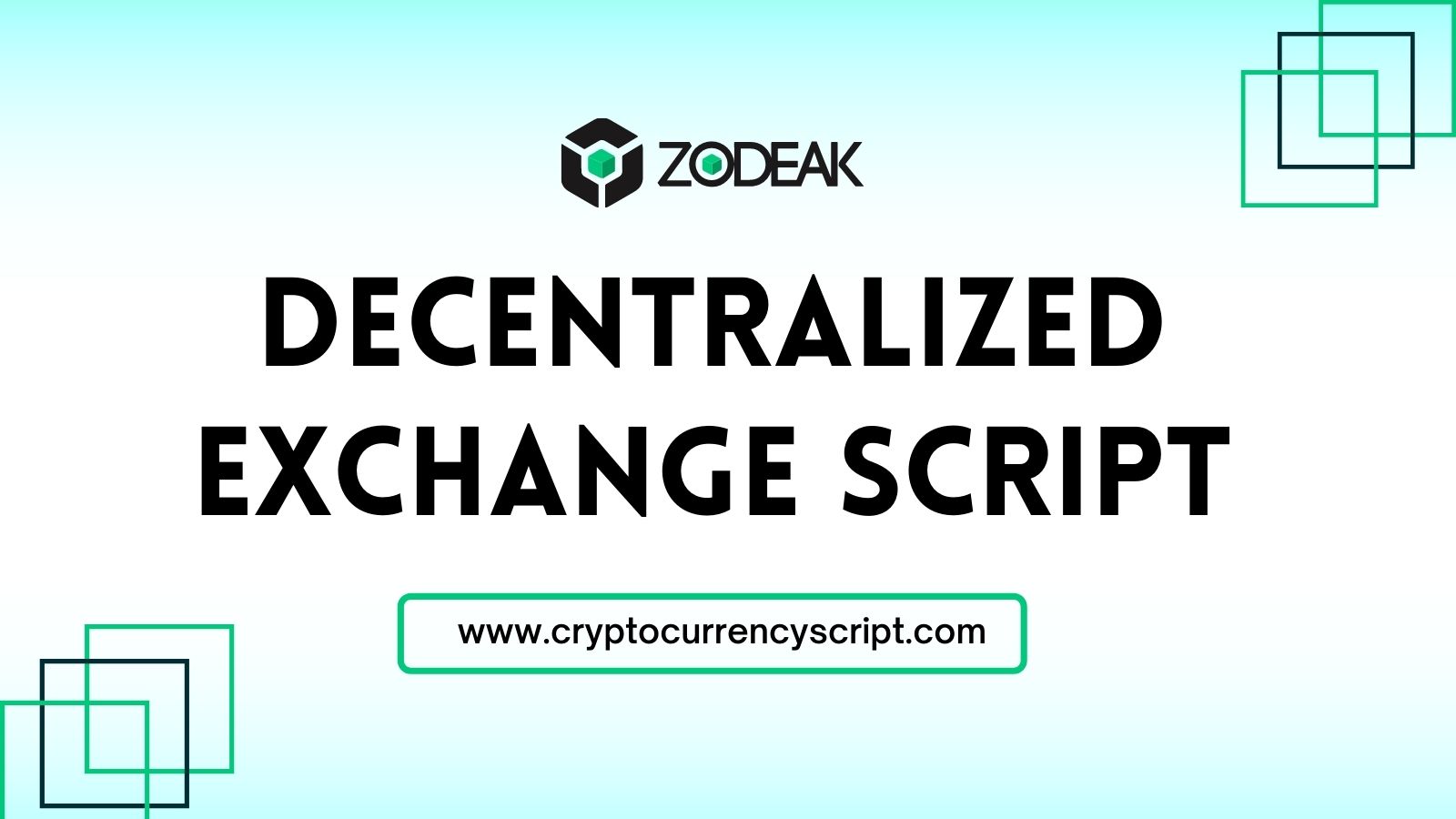 Decentralized Exchange Script | DEX Exchange Script - Zodeak