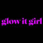 Glow it girl Profile Picture