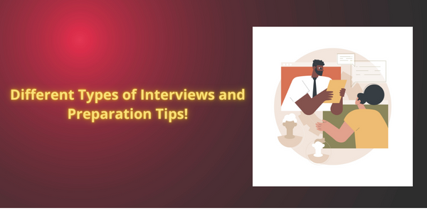 Different Types of Interviews and Preparation Tips for Them | AMCAT Blog | Job success tips