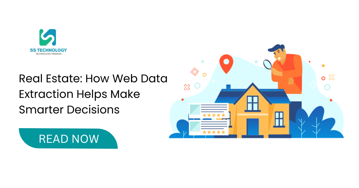 Real Estate : Web Data Extraction For Smarter Decisions