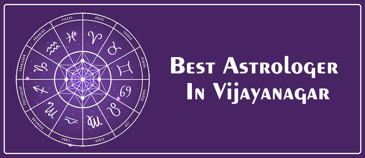 Best Astrologer in Vijayanagar | Genuine Astrologer