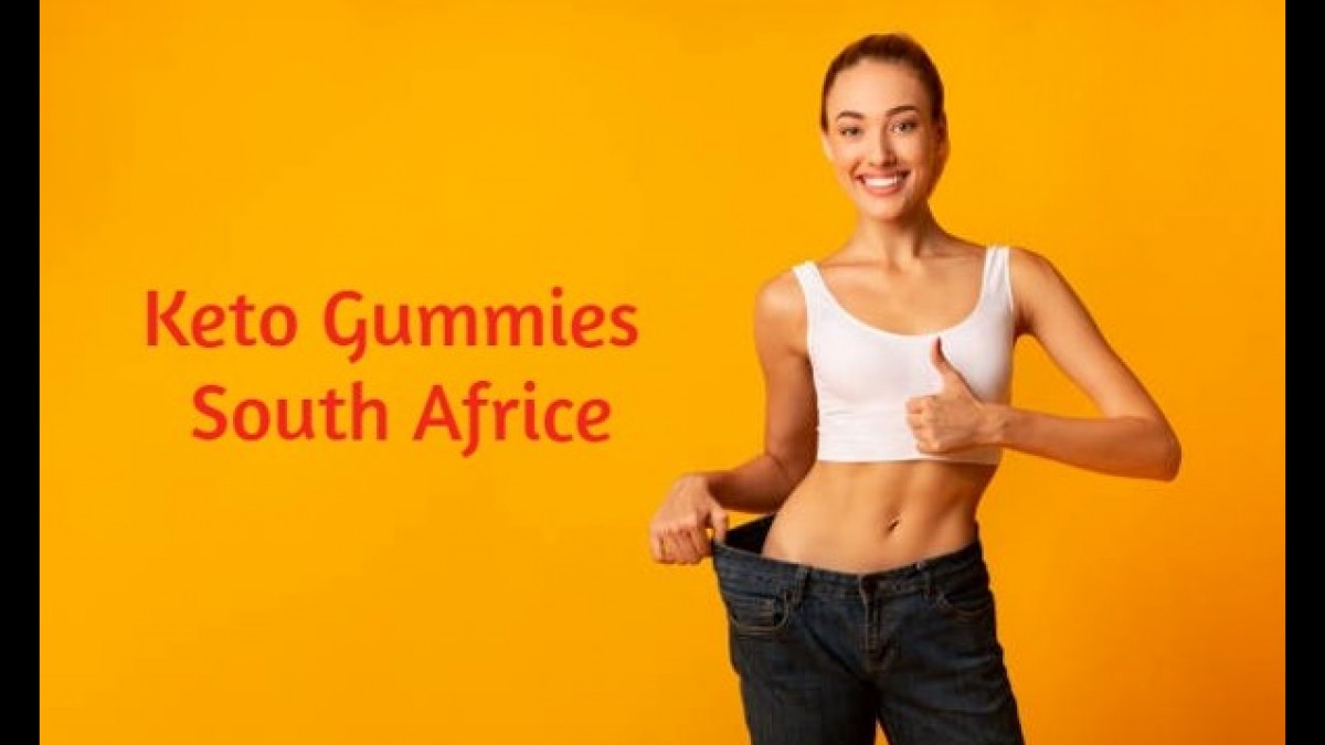 Keto Gummies South Africa (Truth Exposed 2023) Is Keto BHB Gummies Scam Or Legit