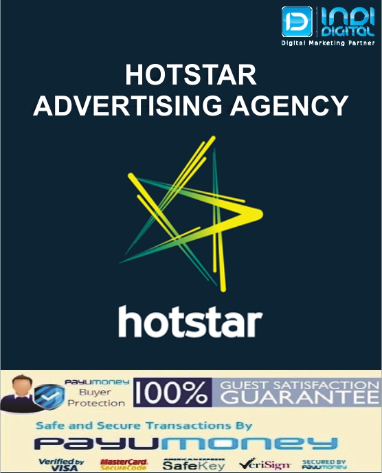 Hotstar Advertising Agency - Best Hotstar marketing platform | Indidigital