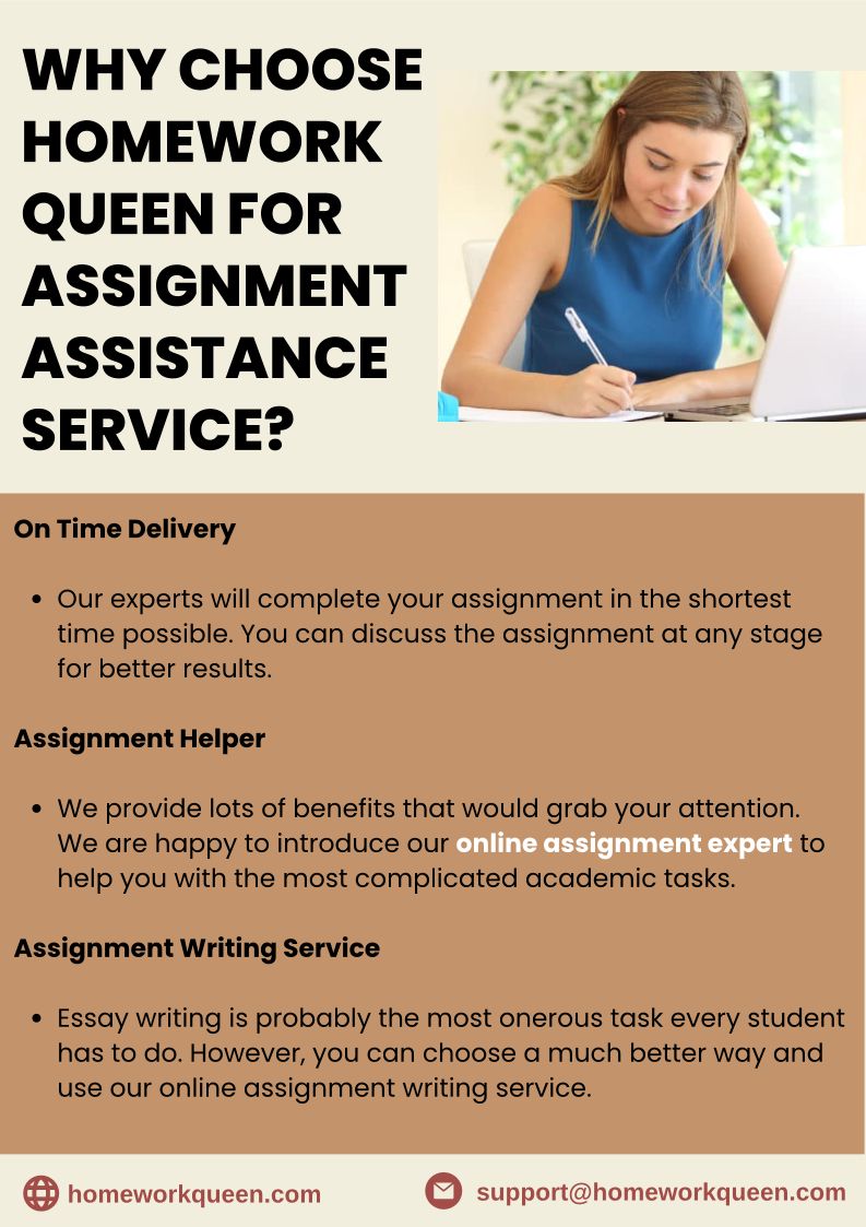 Why Choose Homework Queen For Assignment Assistance Service?