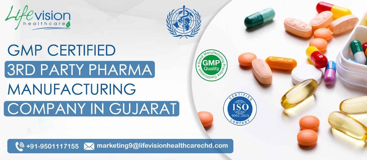 Third Party Manufacturing Pharma Companies in Gujarat - lifevisionhealthcare - Medium