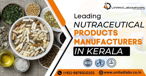Nutraceutical Manufacturing Company in Kerala