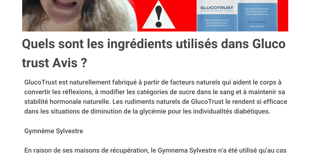 Glucotrust Avis France - Comment fonctionnent les ingrédients - Infogram