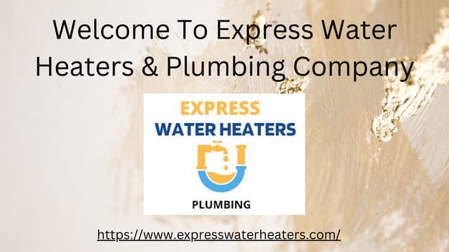 Welcome To Express Water Heaters & Plumbing Company.pdf