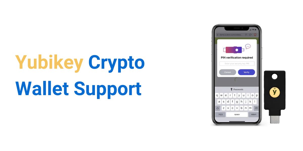 Yubikey Crypto Wallet Support - CryptoEcoinEX.