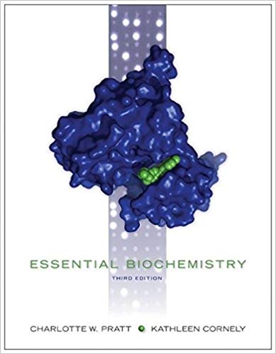Essential Biochemistry, 3rd Edition Test Bank - TestBank23