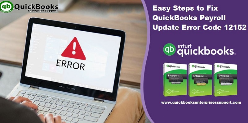 Resolve QuickBooks Update Error 12152 (Latest Solution Steps)