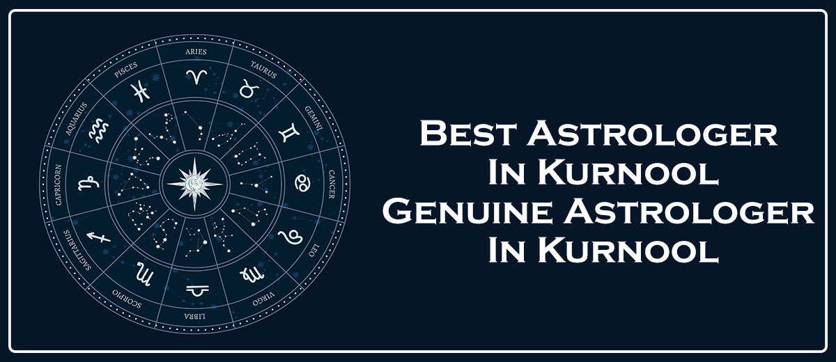 Best Astrologer in Kurnool | Famous & Genuine Astrologer in Kurnool