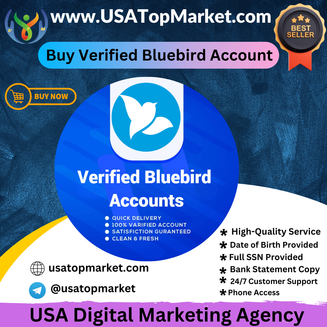 Buy Verified Bluebird Accounts - With All Documents